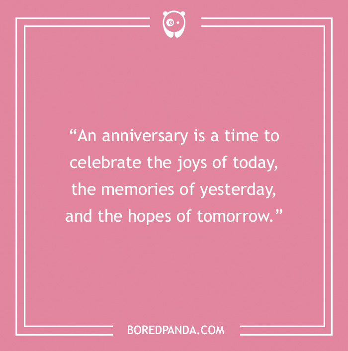 101 Anniversary Quotes To Celebrate The Special Day