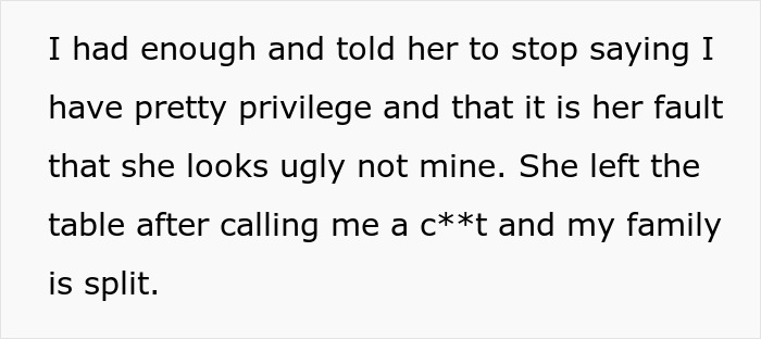 25 Y.O. Keeps Blaming "Pretty Privilege" For Sister's Success, Gets A Reality Check 25 Y.O. Keeps Blaming "Pretty Privilege" For Sister's Success, Gets A Reality Check