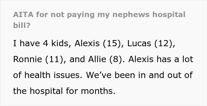 “AITA For Not Paying My Nephew’s Hospital Bill?”