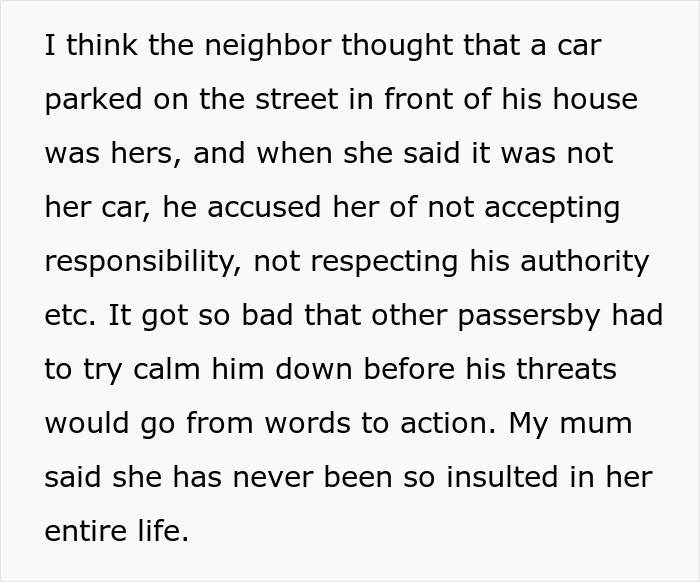 Neighbor Who Thinks He Owns The Street Starts Insulting The Wrong Man's Mother And Soon Regrets It Neighbor Who Thinks He Owns The Street Starts Insulting The Wrong Man's Mother And Soon Regrets It
