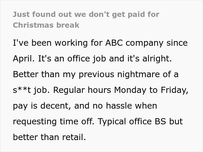 Employee Shares Their Frustration After Finding Out Company Doesn’t Pay For Christmas Break Employee Shares Their Frustration After Finding Out Company Doesn’t Pay For Christmas Break