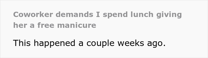 "She's Being A Complete Clown": Woman Is Furious And Offended Coworker Won't Give Free Manicure "She's Being A Complete Clown": Woman Is Furious And Offended Coworker Won't Give Free Manicure