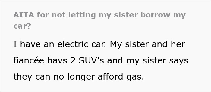 "Sister Says They Can No Longer Afford Gas": Woman Begs Bro To Use His Electric Car, Gets A No