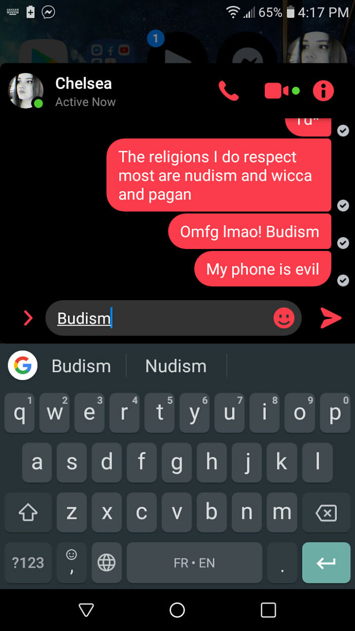 Yeah, My Phone Still Wants To Correct Budism To Nudism