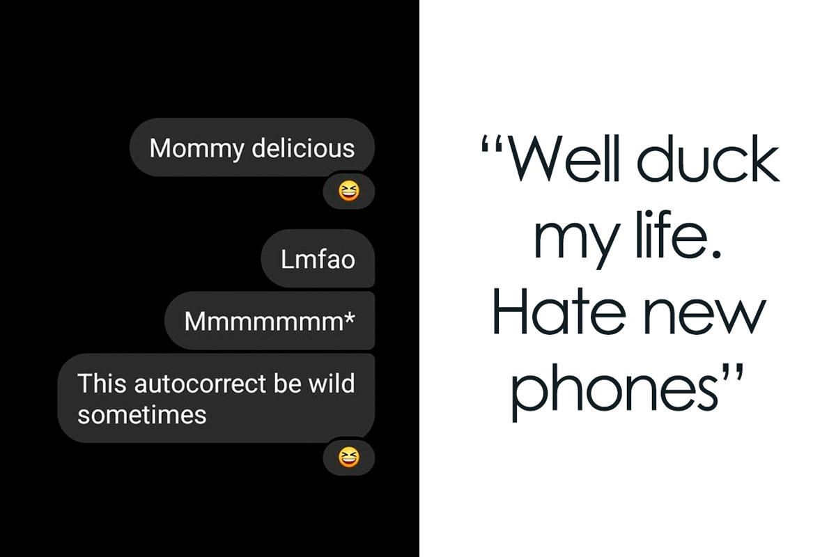 People Share Their Autocorrect Fails That Made Their Mundane Messages ...