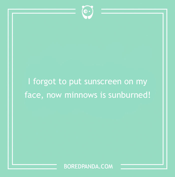 Beach pun on forgetting sunscreen causing sunburn, displayed on a light green background with simple white border design.