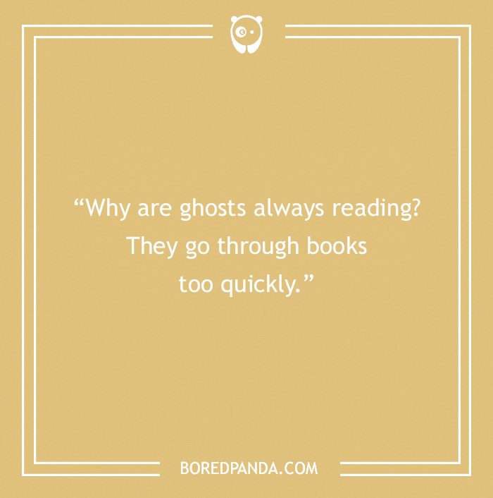 Text image with a pun about ghosts reading, related to book lovers.