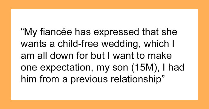 People Tell This Dad To Run From Fiancée After She Freaked Out Over His Son Being In The Wedding
