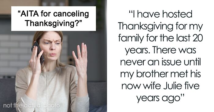 Woman Cancels Thanksgiving After 20 Years Of Hosting After SIL’s Special Dietary Demands