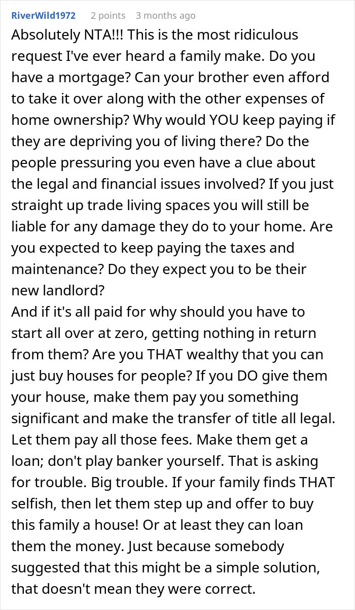Guy Refuses To Trade Homes With His Brother Just Because He Has A Big Family Guy Refuses To Trade Homes With His Brother Just Because He Has A Big Family