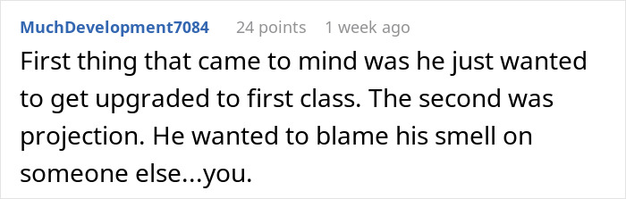 Jerk On A Plane Claims He Can't Sit Next To Smelly Passenger, Turns Out He's The One Who Stinks Jerk On A Plane Claims He Can't Sit Next To Smelly Passenger, Turns Out He's The One Who Stinks