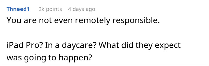 Mom Refuses To Pay For Broken iPad Pro After Parents Leave It With 11-Month-Old At Daycare Mom Refuses To Pay For Broken iPad Pro After Parents Leave It With 11-Month-Old At Daycare