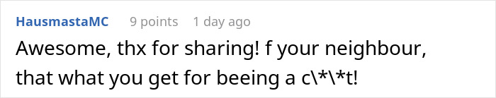 Neighbor Who Thinks He Owns The Street Starts Insulting The Wrong Man's Mother And Soon Regrets It Neighbor Who Thinks He Owns The Street Starts Insulting The Wrong Man's Mother And Soon Regrets It