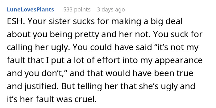25 Y.O. Keeps Blaming "Pretty Privilege" For Sister's Success, Gets A Reality Check 25 Y.O. Keeps Blaming "Pretty Privilege" For Sister's Success, Gets A Reality Check
