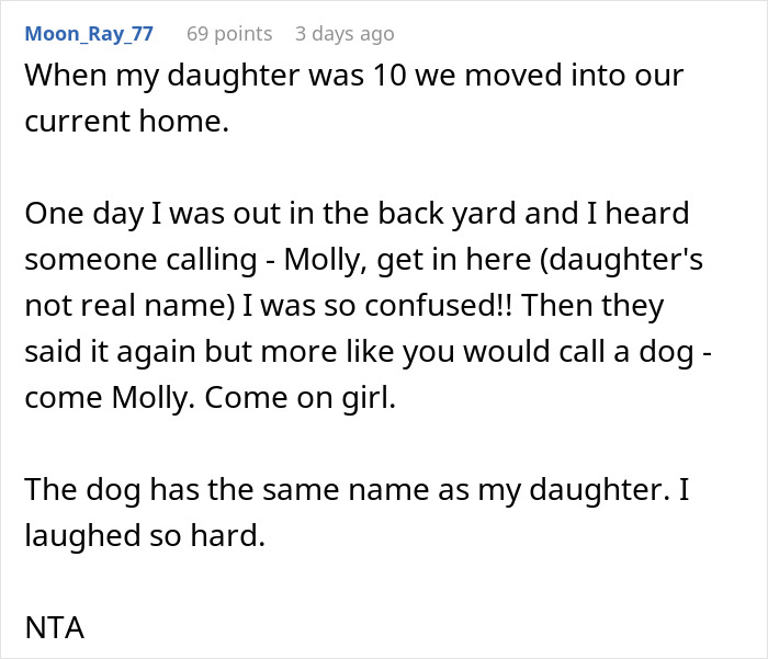 Man Thinks His 2 Y.O. Daughter Deserves Her Name More Than A 6 Y.O. Dog, Demands It Be Changed Man Thinks His 2 Y.O. Daughter Deserves Her Name More Than A 6 Y.O. Dog, Demands It Be Changed