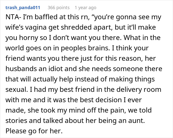 "Might Make Me Attracted To Her": Husband Doesn't Want Wife's BFF In The Delivery Room "Might Make Me Attracted To Her": Husband Doesn't Want Wife's BFF In The Delivery Room