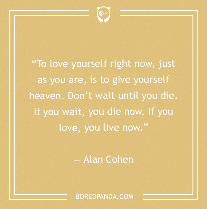 Alan Cohen quote on loving yourself 