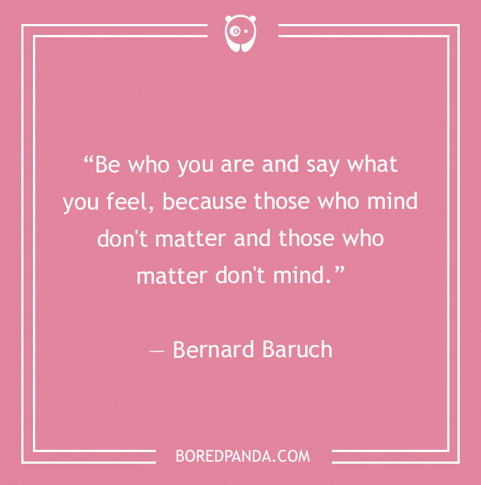 Bernard Baruch quote on being who you are 