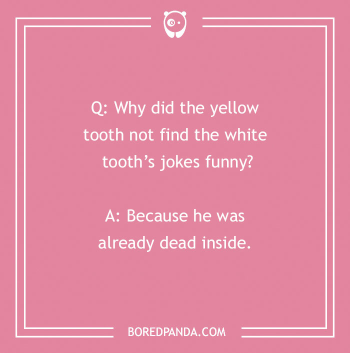 147 Dental Jokes That Will Make You Grin