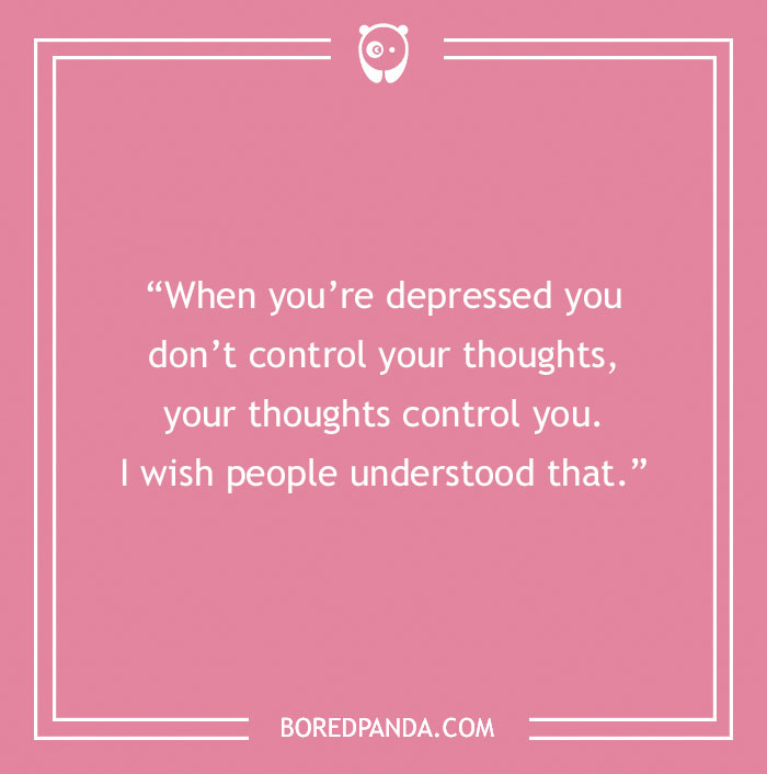 139 Depression Quotes That Shed The Light On Mental Health