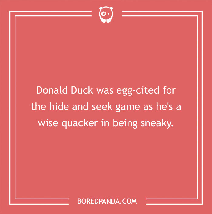 Text graphic with a duck pun about being a wise quacker at hide and seek.