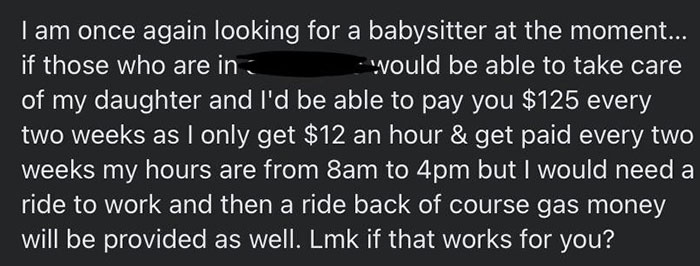 Here, Take This Full-Time Job For $1.50 An Hour, Oh And I'll Need You To Be My Personal Chauffeur Too
