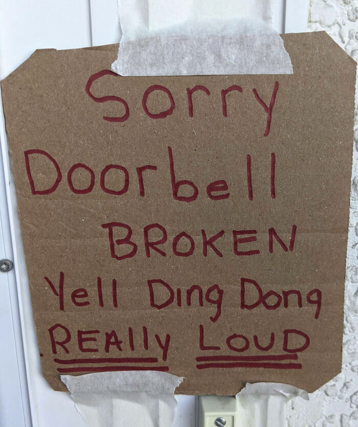 My Neighbor Put This Above His Doorbell