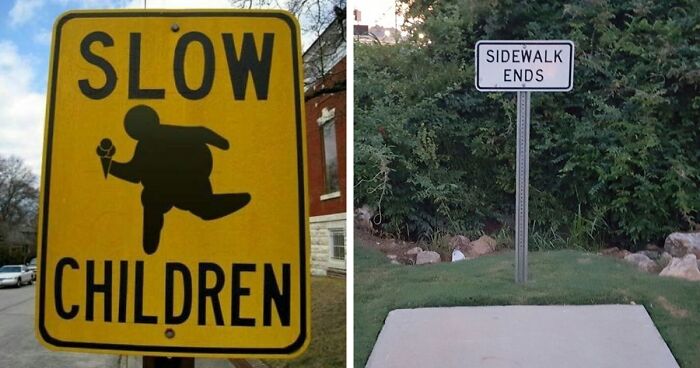80 Chucklesome Signs That Folks Had To Snap A Pic Of And Share On This X Page