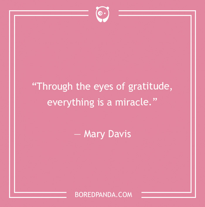 Mary Davis quote on gratitude being a miracle 