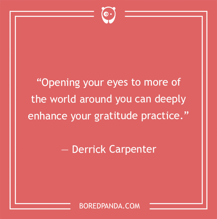 Derrick Carpenter quote on being open to the world 