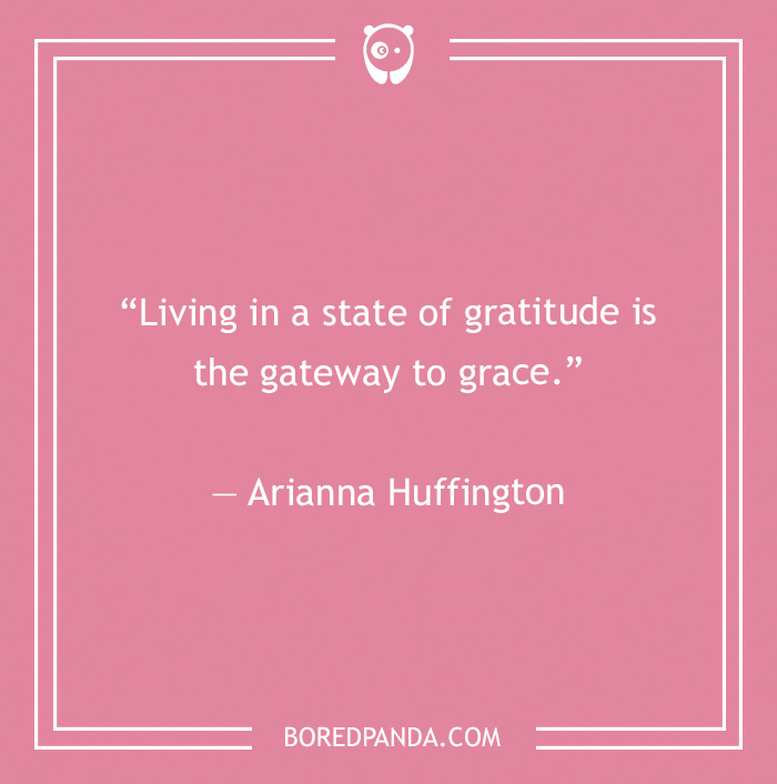 Arianna Huffington quote on being gratitude 