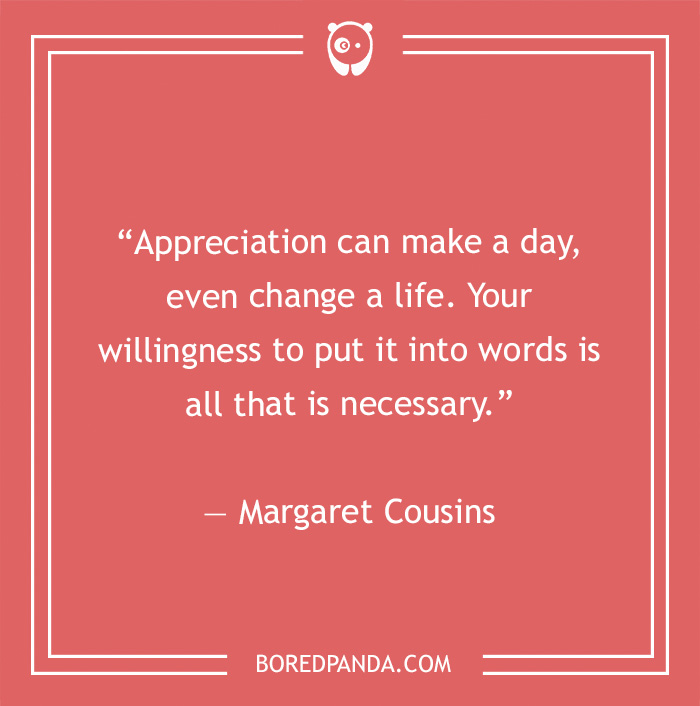 Margaret Cousins quote on appreciation 