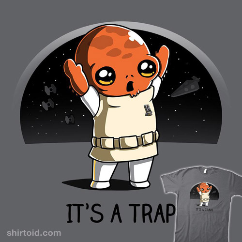 its-a-trap.jpg
