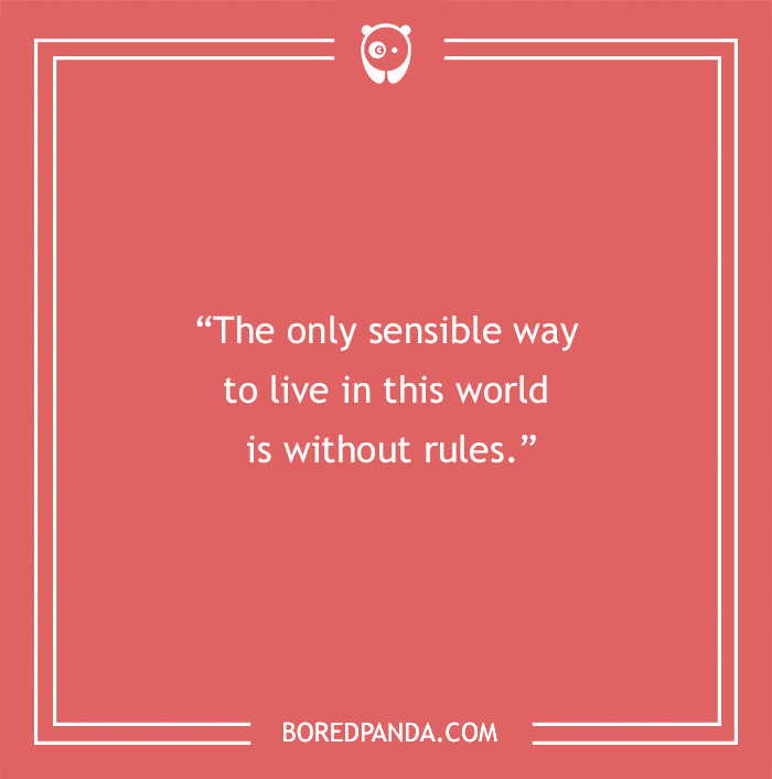 Quote from Joker about life on a pink background: "The only sensible way to live in this world is without rules."