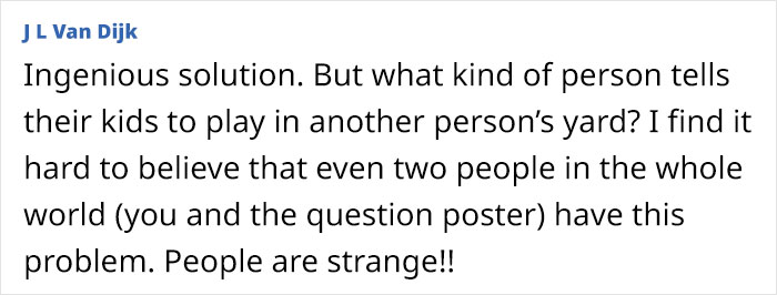 Neighbor's Children Continue To Play In Man's Yard, He Informs Them There’s A Snake Somewhere Neighbor's Children Continue To Play In Man's Yard, He Informs Them There’s A Snake Somewhere