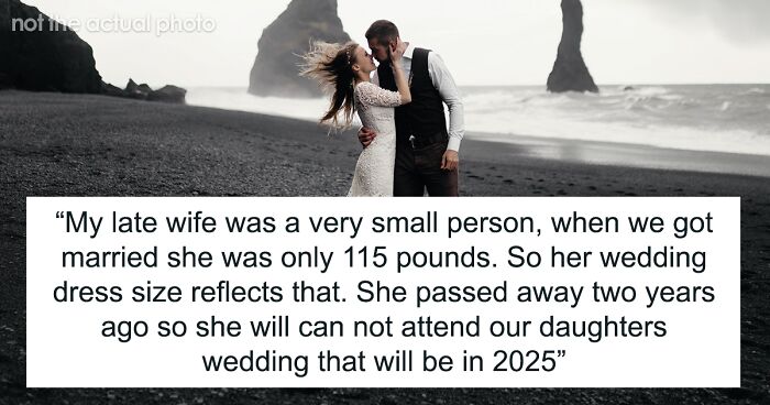 Man Refuses To Let His Late Wife’s Wedding Dress Be Cut, Gets Called A Jerk By Family