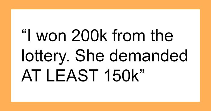 Lottery Winner Refuses To Give Girlfriend 75% Of Prize, Ends Relationship