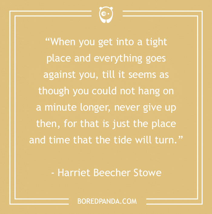 Motivational quote by Harriet Beecher Stowe on a beige background to inspire persistence at work.
