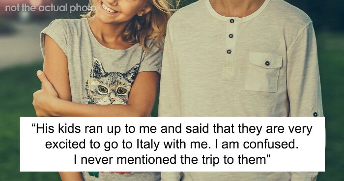 Guy Demands His Ex-Wife Take The Kids He Had With His Mistress On Holiday With Her