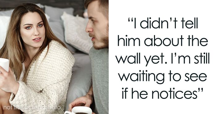 “I Wonder How He Gets Through The Day”: Wife Tests Limits Of Husband’s Obliviousness