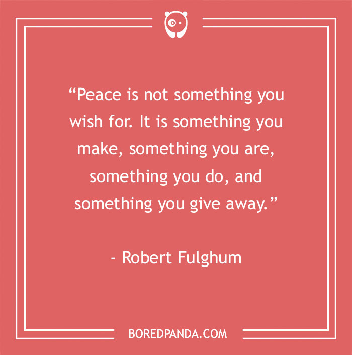 164 Peace Quotes To Help You Find Inner Tranquility