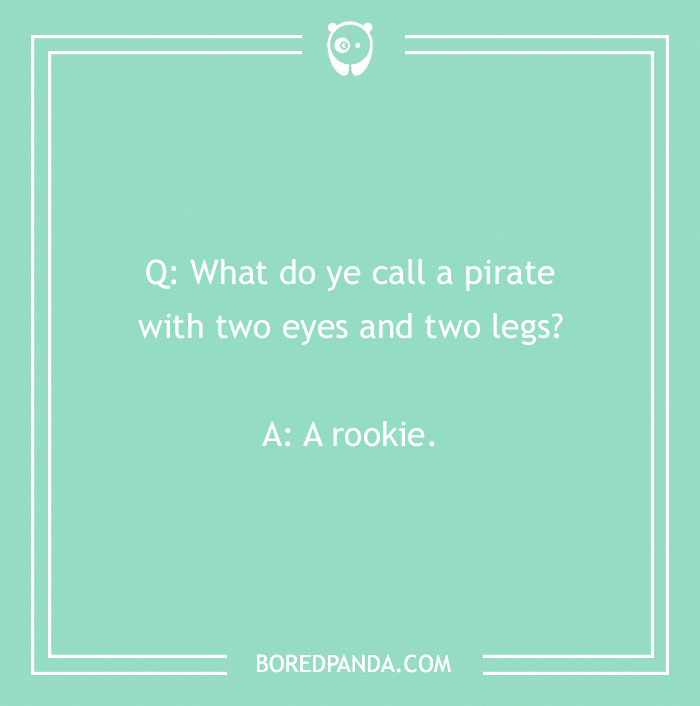 116 Pirate Puns That Arrrgh Pretty Hilarious