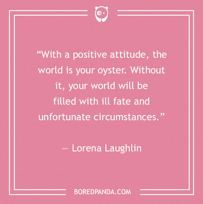 100 Positive Attitude Quotes Worth Reading On A Sad Day