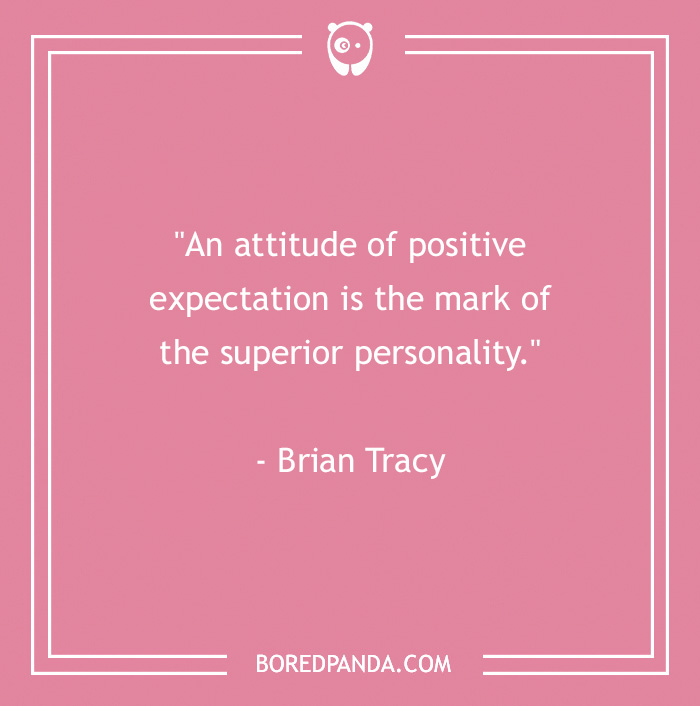 159 Positive Quotes To Brighten Your Day