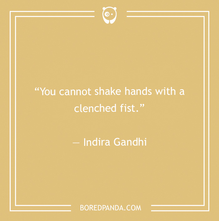 Indira Gandhi quote on shaking your hands 