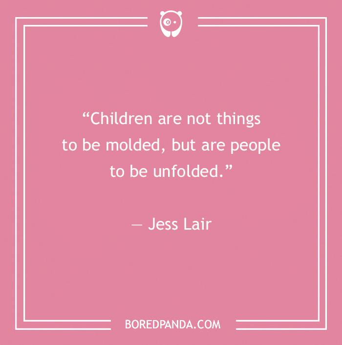 Quotes About Children For An Inspired Relationship With Your Kid