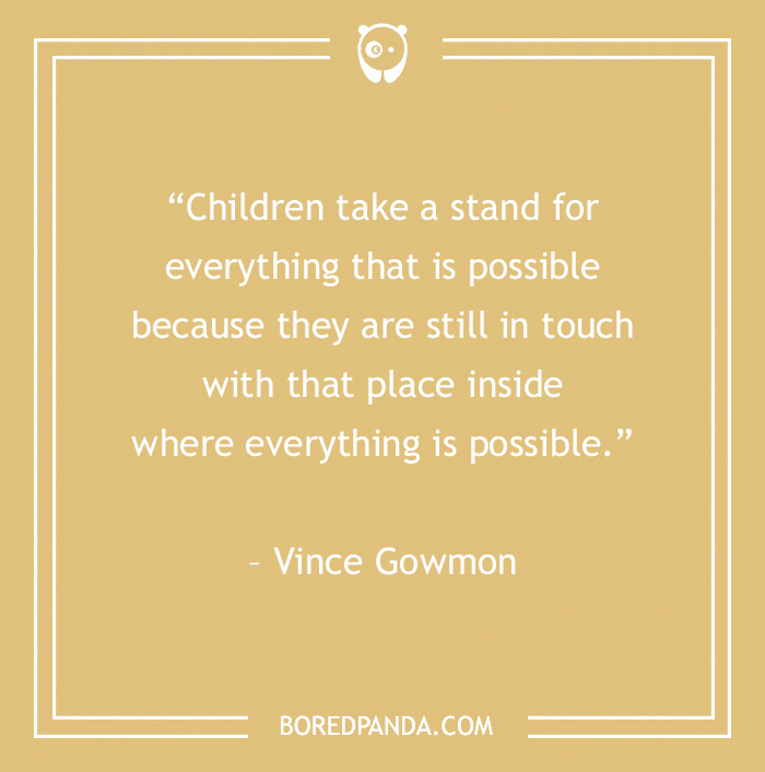 Quotes About Children For An Inspired Relationship With Your Kid