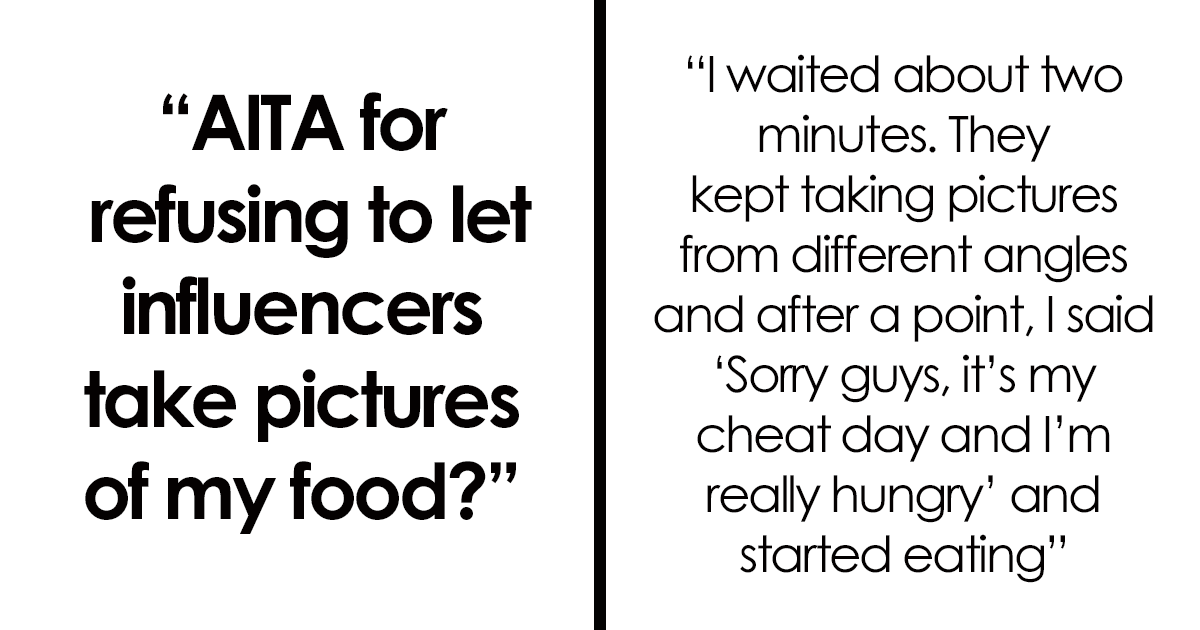 "Am I The Jerk For Refusing To Let Influencers Take Pictures Of My Food?" - Vimarsana News