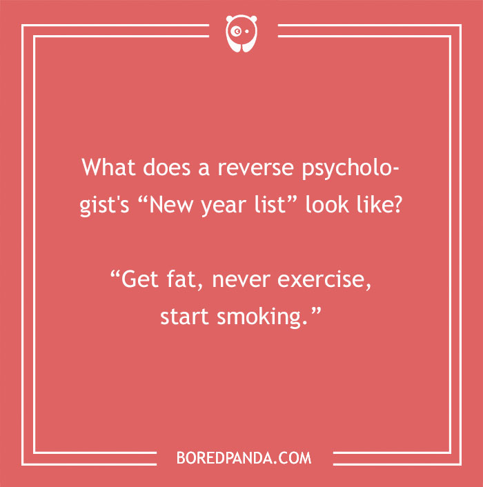 Joke on reverse psychology