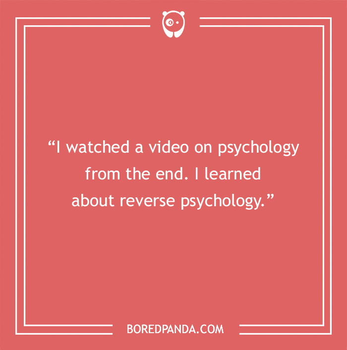 Joke on reverse psychology